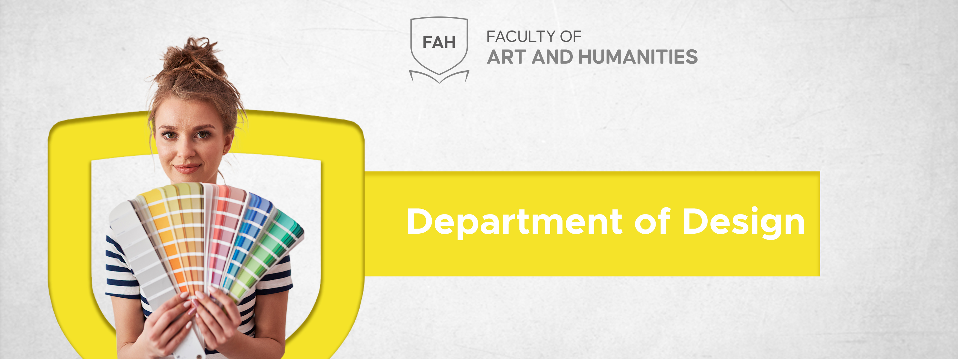 Undergraduate Programs of The Department of Design